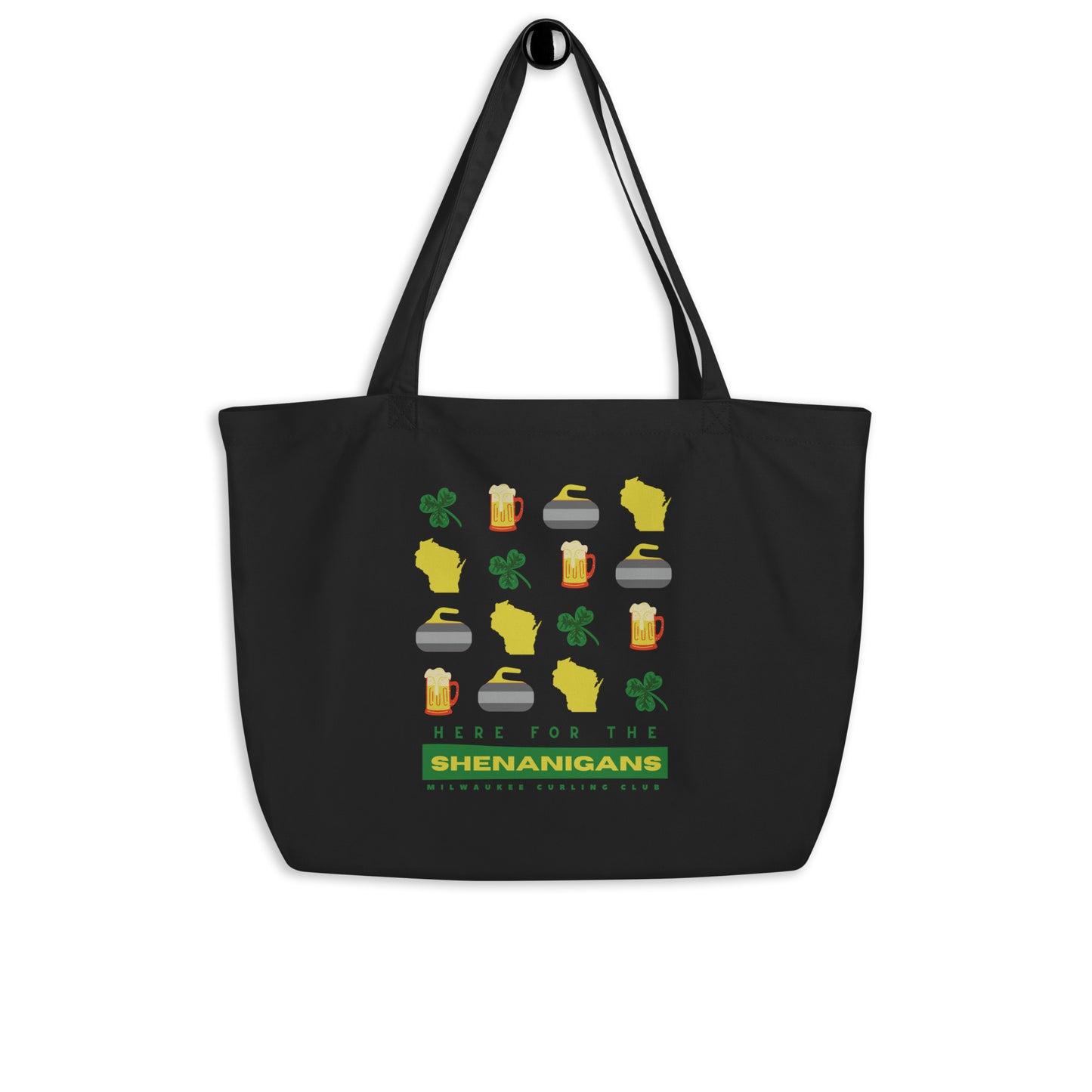 Here for the Shenanigans - Large organic cotton tote bag