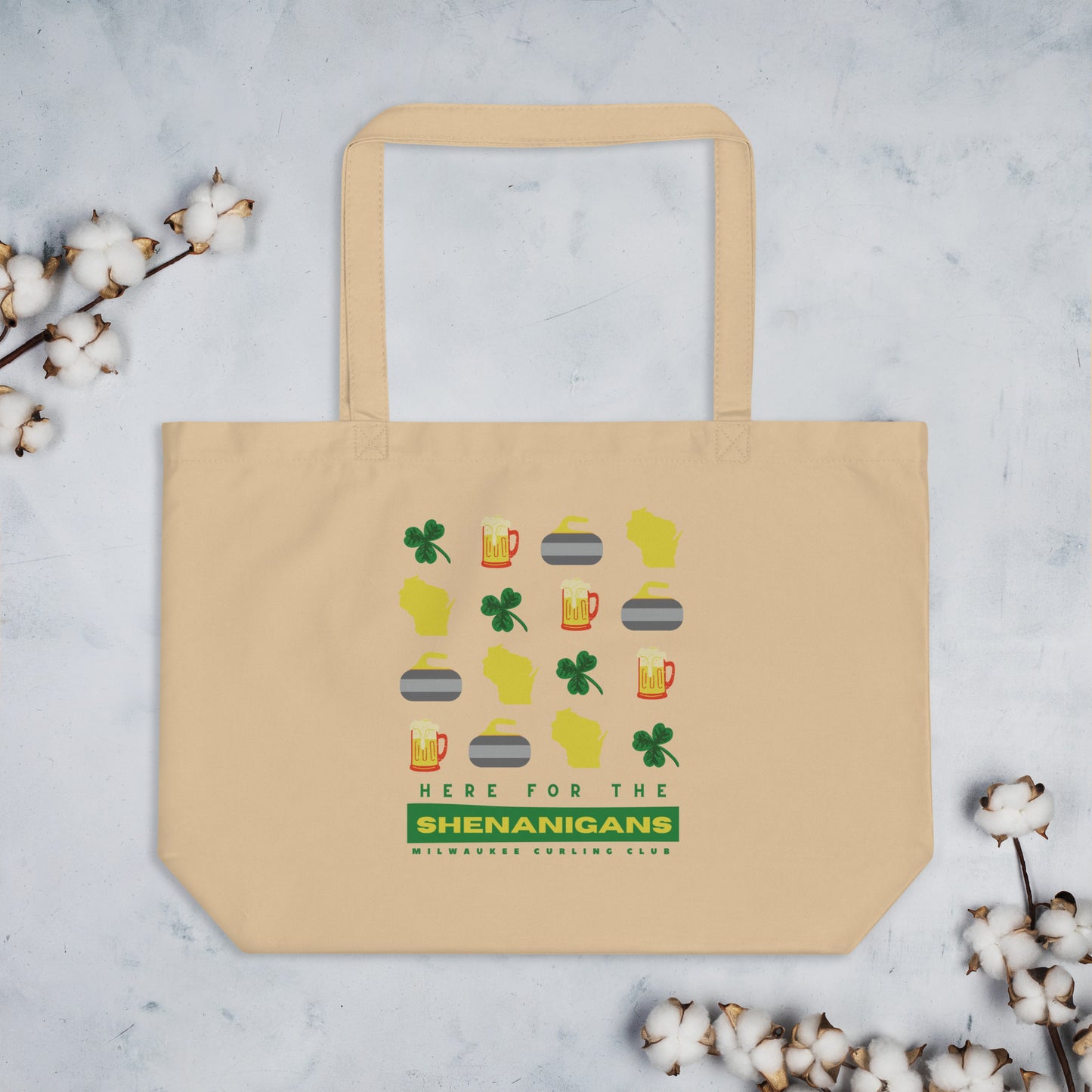 Here for the Shenanigans - Large organic cotton tote bag