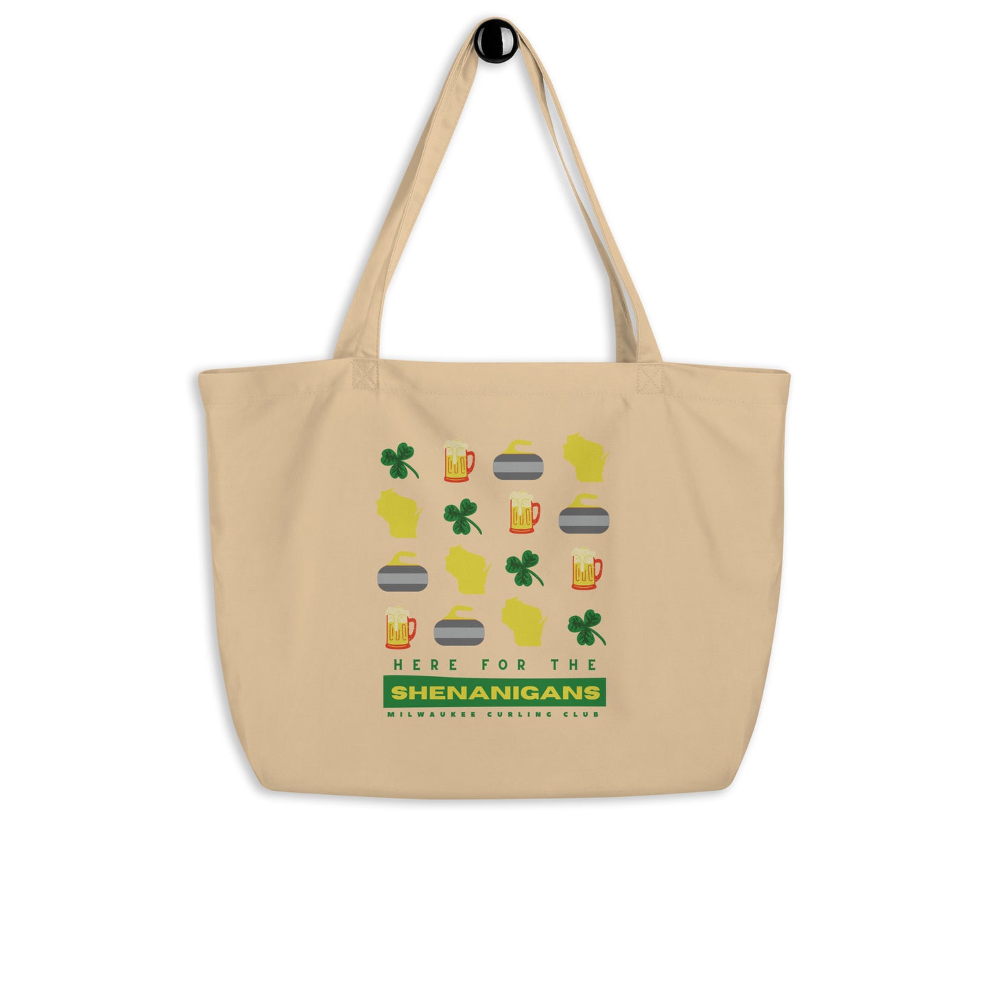 Here for the Shenanigans - Large organic cotton tote bag