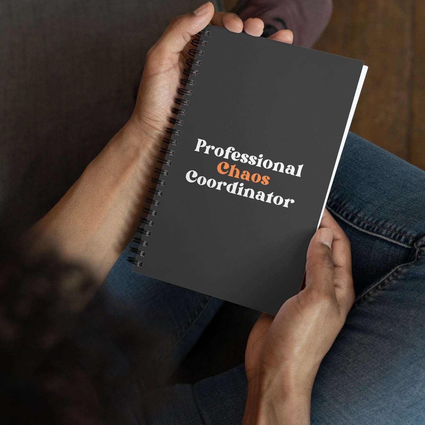 Professional Chaos Coordinator - Spiral notebook